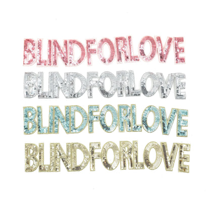Sequin Blind for Love Word Patches in Pink, Silver, Blue, Gold - Ships from USA